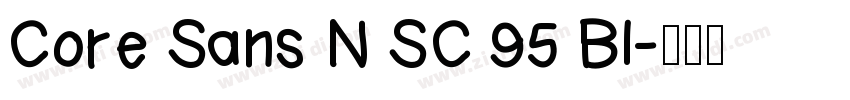 Core Sans N SC 95 Bl字体转换
